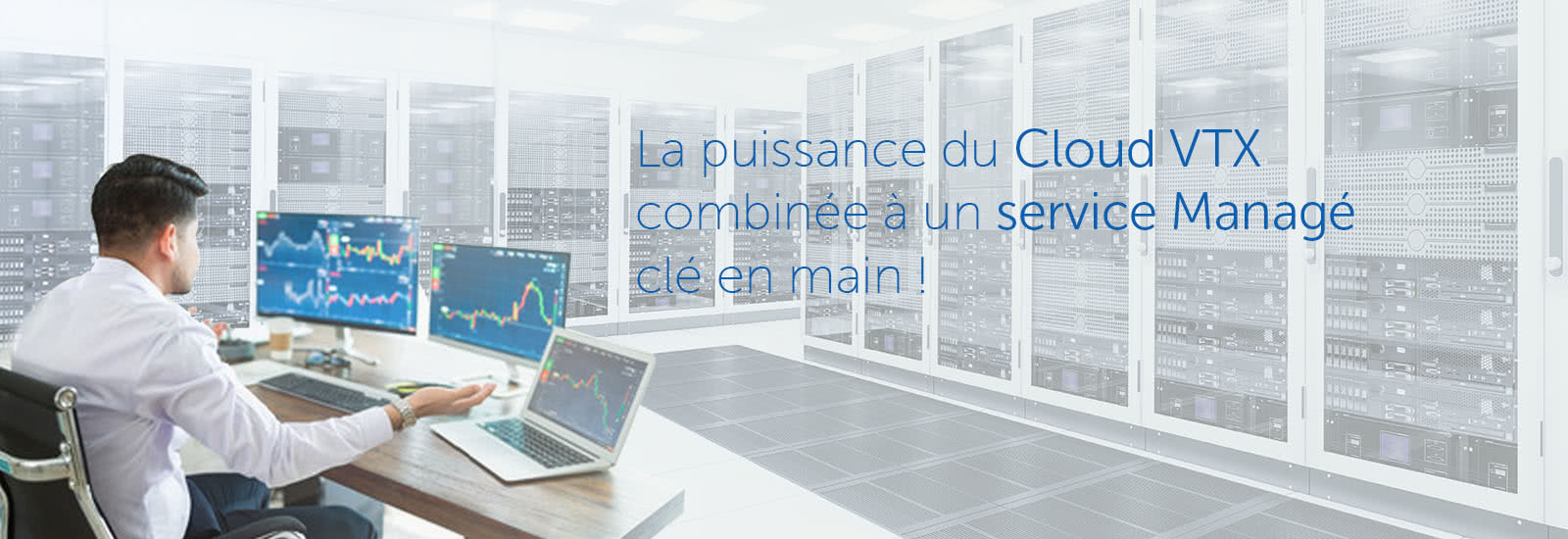 Managed Cloud Server : le serveur virtuel entièrement géré par VTX